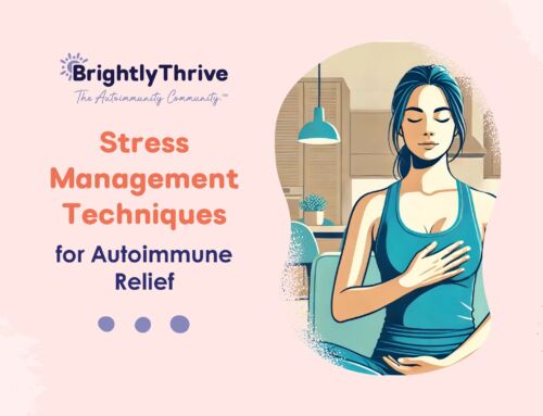 Stress Management Techniques for Autoimmune Relief