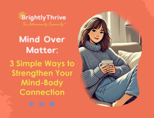 Mind Over Matter: 3 Simple Ways to Strengthen Your Mind-Body Connection