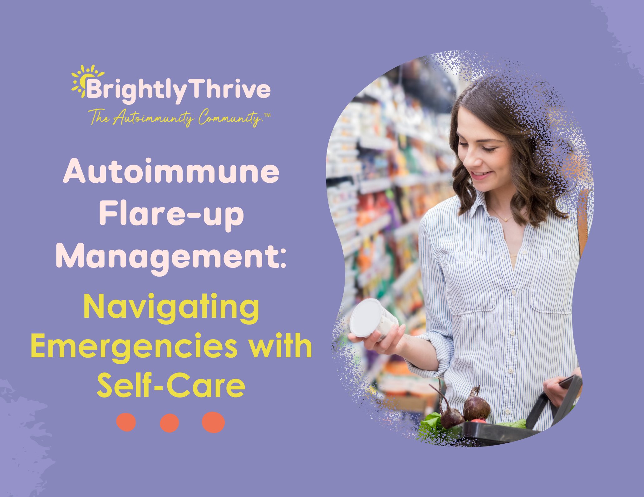 Autoimmune Flareup Management